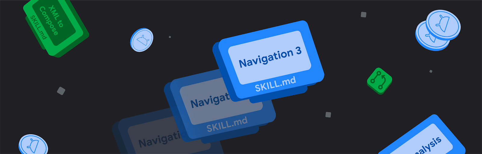 Android Developers Blog: Inside Android Skills - Built for deprecation