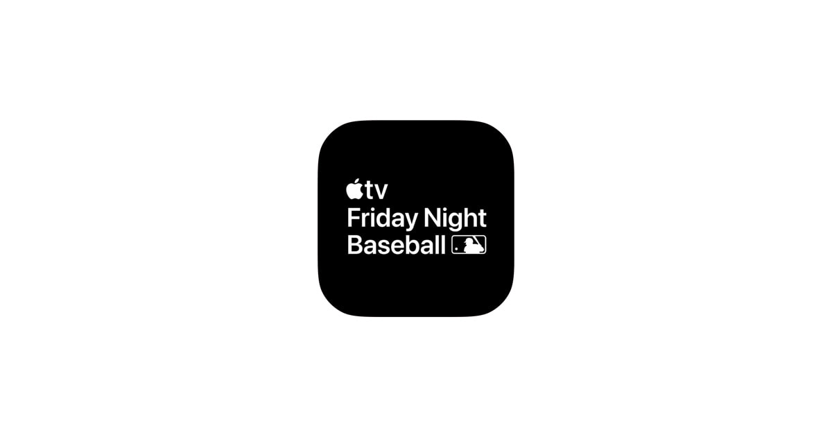 Apple and Major League Baseball announce August “Friday Night Baseball” schedule - Apple