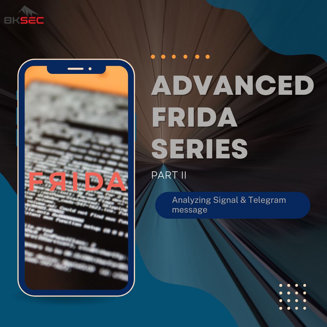 Frida Part 2: Signal & Telegram on iOS | 8kSec