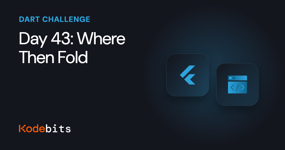 Kodebits Day 43: Where Then Fold | Kodeco