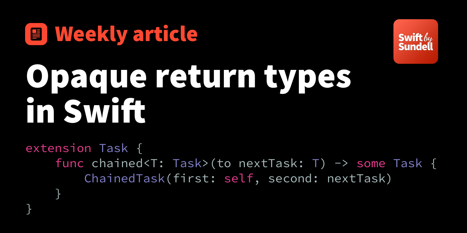 Opaque return types in Swift | Swift by Sundell